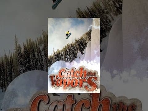 Catch the Vapors
