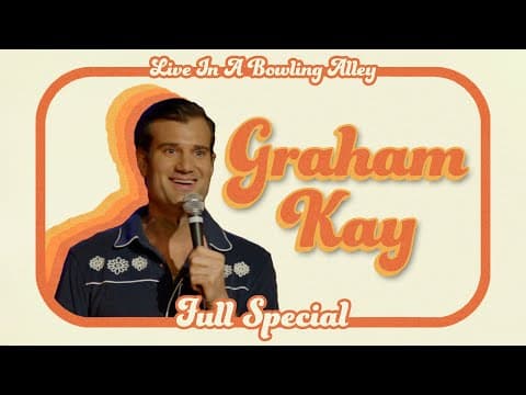 Graham Kay - LIVE IN A BOWLING ALLEY-FULL SPECIAL (explicit)