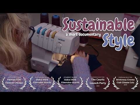 Sustainable Style | Short Documentary (2024)