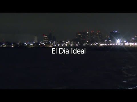 El Día Ideal - Dirigido por Máximo Pletzian