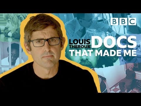 Louis Theroux: Six films that made me - BBC