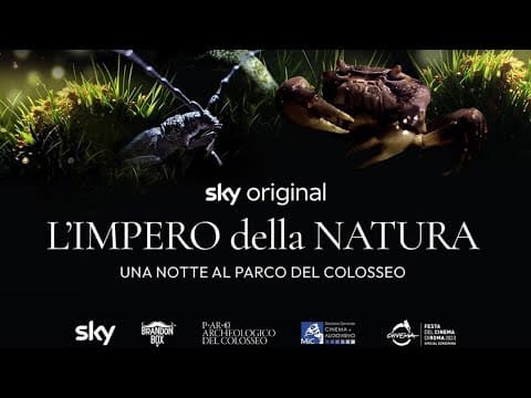L'Impero della Natura. Una notte nel Parco del Colosseo | Trailer