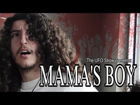 MAMA’S BOY [Short film]