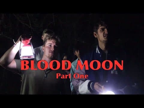 Blood Moon - Part One