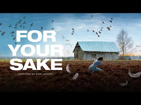 FOR YOUR SAKE