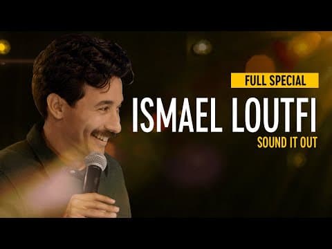 Ismael Loutfi: Sound It Out - Full Special