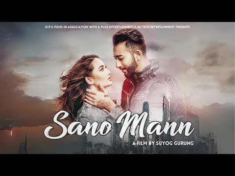 Sano Mann || New Nepali Movie 2024 || Ayushman Deshraj Joshi , Shilpa Maskey ,|| Offcial || 2024 HD