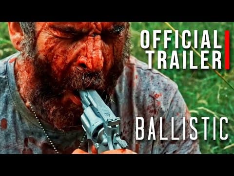 BALLISTIC [2024] | Official Trailer | Crime-Thriller
