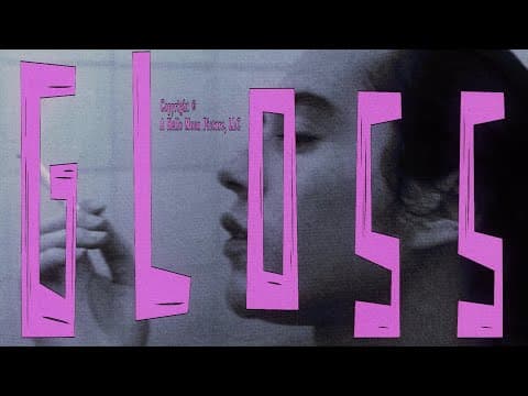 GLOSS | Official Trailer