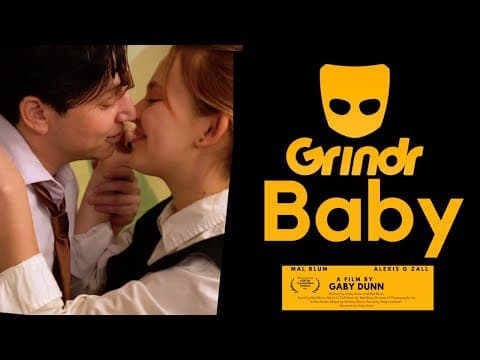 GRINDR BABY (An LGBTQ+ Short Film)