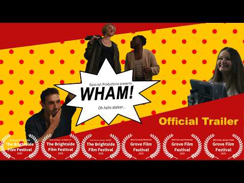 Wham! | Official Trailer | Dramedy Short Film | Film Nerd Challenges Weekend Film Challenge