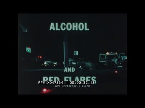 “ALCOHOL AND RED FLARES” 1970s DRIVER’S EDUCATION FILM DRINKING AND DRIVING XD47864