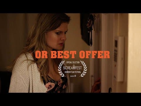 Or Best Offer | Short Horror Film | Screamfest