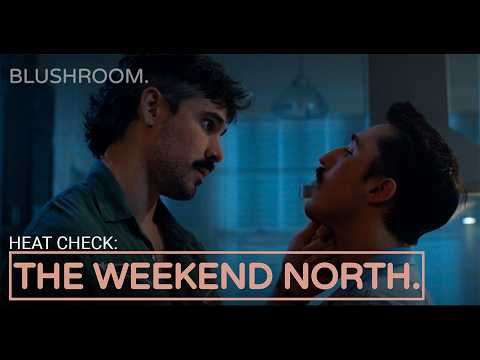 The Weekend North | A Blushroom Short