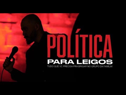 POLÍTICA PARA LEIGOS - Especial de Stand Up