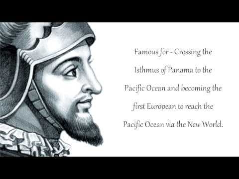 Vasco Nunez de Balboa - Conquistador - Explorer