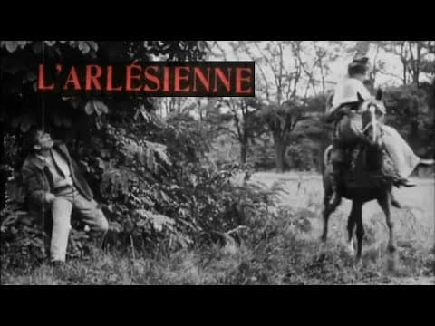 L’Arlésienne [The Girl from Arles] (Albert Capellani, 1908): Incipit (French/English)