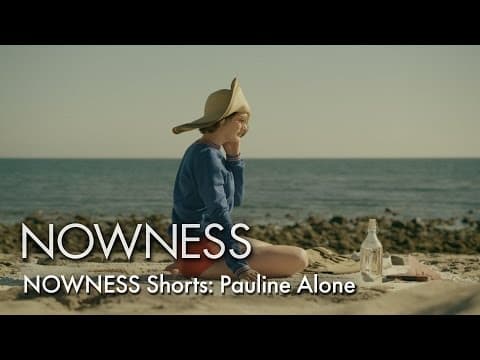 NOWNESS Shorts: ‘Pauline Alone’ starring Gaby Hoffmann