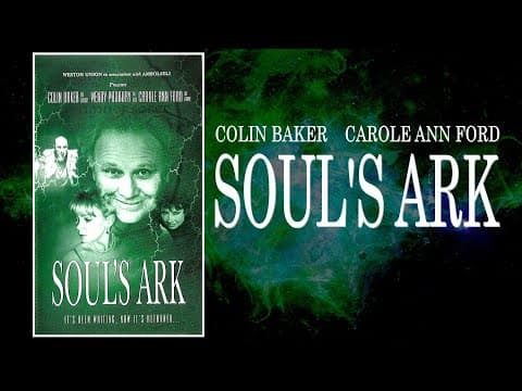 SOUL'S ARK (1999) Colin Baker, Carole Ann Ford, Wendy Padbury - DOCTOR WHO-inspired FULL FILM!
