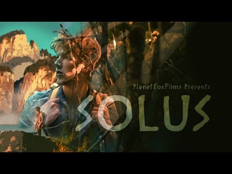SOLUS - ADVENTURE SHORT FILM | MY RODE REEL | 2021
