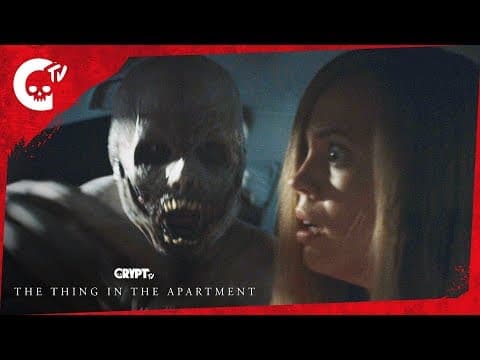 THE THING IN THE APARTMENT | "Night Visions" | Crypt TV Monster Universe | Short Film