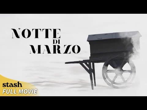 Notte di Marzo | World War II Drama | Full Movie | Nazi Occupation