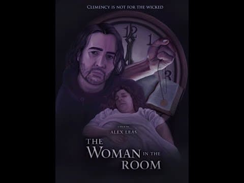 The Woman in the Room - A Short Film by Alex Leas (Dollar Babies, Stephen King)
