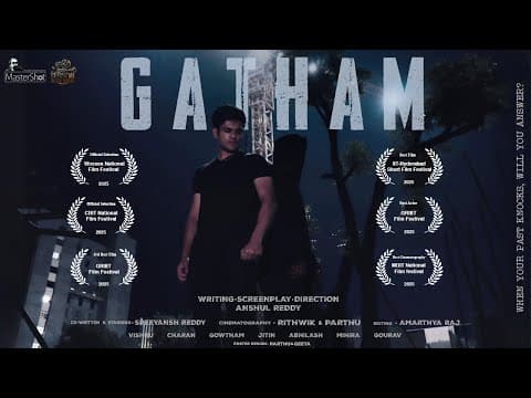 Gatham | Anshul Reddy | Sreeyansh Reddy | SK Adithya | Gourav Madrikikar | Rithwik | Partha Sarathi