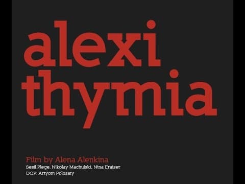 ALEXITHYMIA (directed by Alena Alenkina) | short film