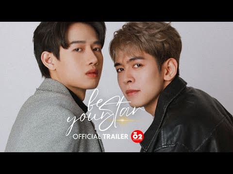BE YOUR STAR - MÙA SAO ĐẦU TIÊN I OFFICIAL TRAILER I O2 PRODUCTION