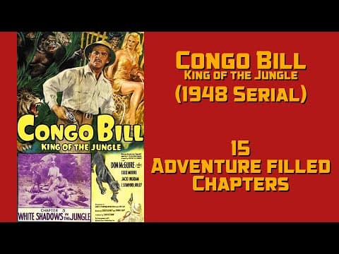 Congo Bill:  King of the Jungle  1948 Serial