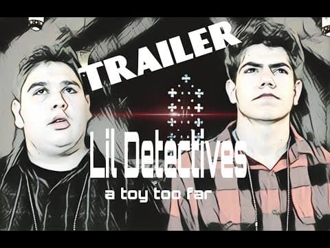 Lil Detectives: A Toy Too Far Trailer 2