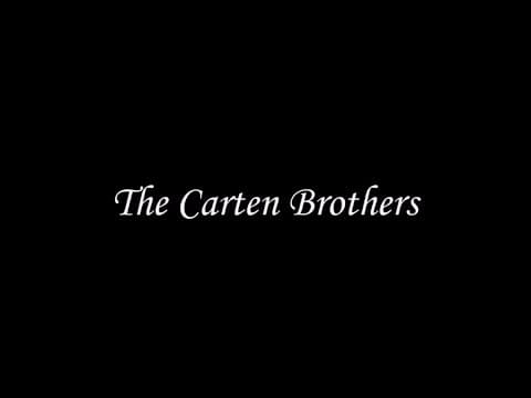 "THE CARTEN BROTHERS" 2022 Official Film
