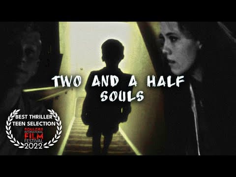 Two and a Half Souls - A Short Thriller