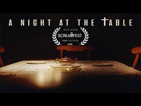 A Night at the Table Screamfest | Short Horror Film | Screamfest