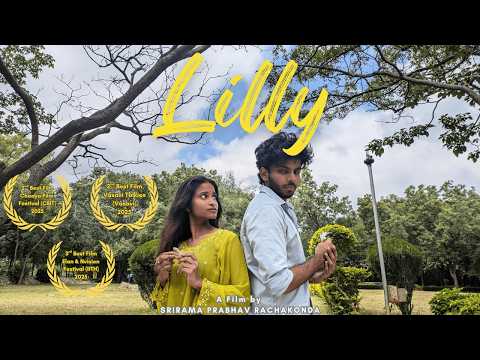 Lilly | Srirama Prabhav Rachakonda | Monish Pratapani | Jaahnavi Sabbella | Rohan Reddy