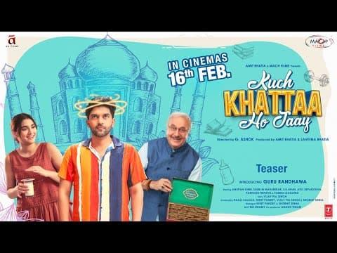 KUCH KHATTAA HO JAAY (Teaser): Guru Randhawa,Saiee M Manjrekar | Anupam Kher