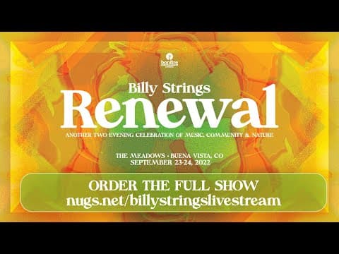 Billy Strings Renewal Festival First Song Preview 9/23/22