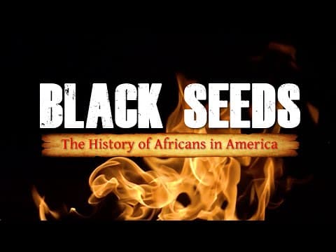 Black Seeds: The History of Africans in America (2021) | Extended Trailer #BlackHistoryMonth