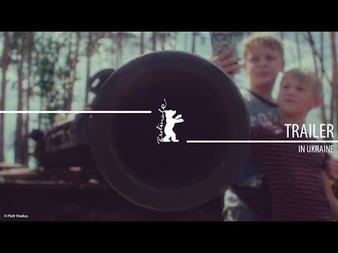 "In Ukraine" (W Ukrainie) | Trailer | Berlinale 2023
