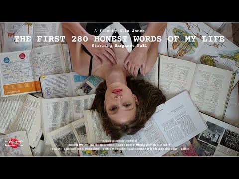 The First 280 Honest Words of My Life (Best Experimental at All American High School Film Festival)
