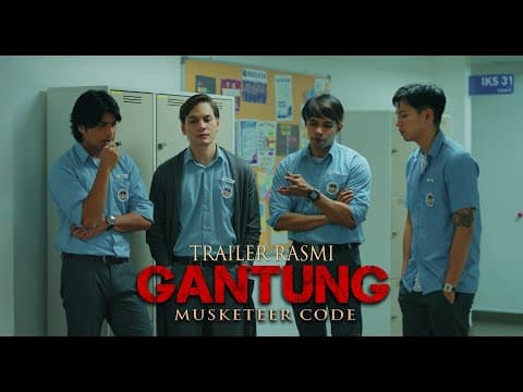 (TRAILER) GANTUNG: MUSKETEER CODE - DI PAWAGAM 5 JUN 2025