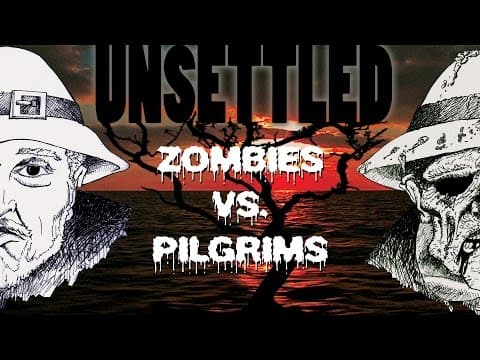 UNSETTLED: Zombies vs. Pilgrims | Short Film | 2005 |