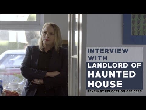 Interview with Landlord of Haunted House