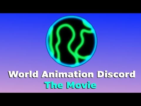 World Animation Discord: A Team Effort! The Legendary Animation Compilation!!