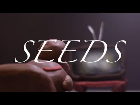 “SEEDS” | Stop Motion Short Film 2025