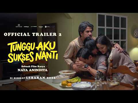 WAIT FOR ME TO BE SUCCESSFUL LATER | OFFICIAL TRAILER 2