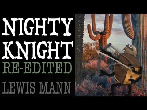 Nighty Knight RE-EDITED