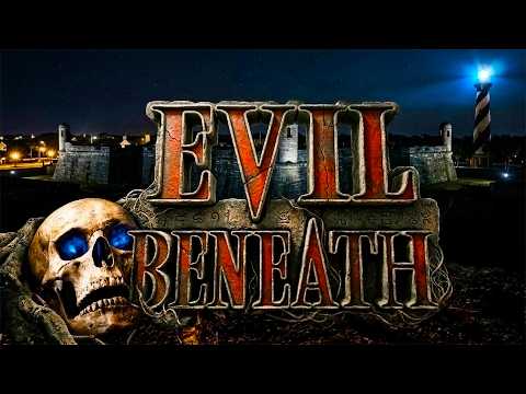 EVIL BENEATH | America's Oldest City