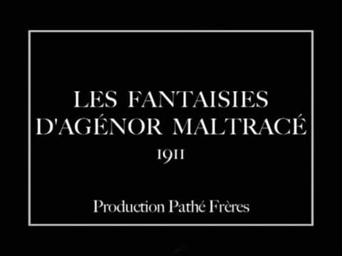 Фантазії Агенора Мальтрасе / Les fantaisies d’Agénor Maltracé (Emile Cohl, 1911)